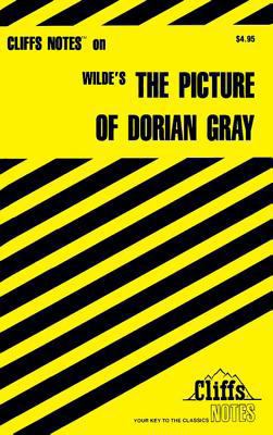 Cliffsnotes on Wilde's the Picture of Dorian Gray B008MDX13K Book Cover