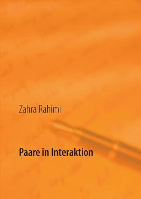 Paare in Interaktion: Konflikte-Krisen-Lösungen [German] 3735770800 Book Cover