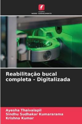 Reabilitação bucal completa - Digitalizada [Portuguese] 620563886X Book Cover