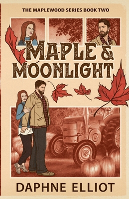 Maple & Moonlight 196553015X Book Cover