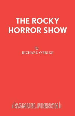 The Rocky Horror Show 0573080550 Book Cover