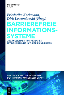 Barrierefreie Informationssysteme: Zugänglichke... [German] 3110337096 Book Cover