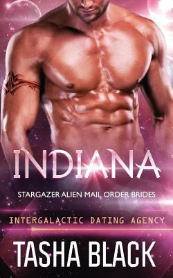 Indiana: Stargazer Alien Mail Order Brides #6 1979735719 Book Cover