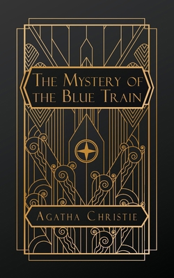 The Mystery of the Blue Train B0D98Z8YSG Book Cover