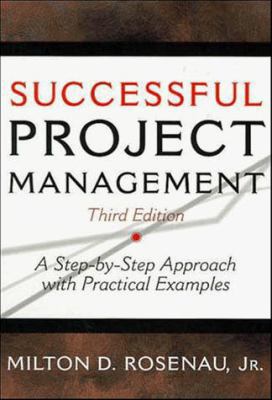 Successful Project Management: A Step-By-Step A... 0471293040 Book Cover