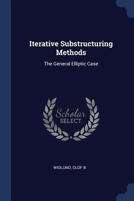 Iterative Substructuring Methods: The General E... 1376992906 Book Cover