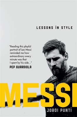 Messi: Lessons in Style 1780723733 Book Cover