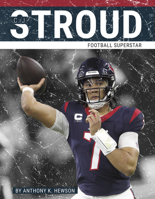 C. J. Stroud: Football Superstar 1634949331 Book Cover