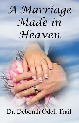 A Marriage Made in Heaven 1489593780 Book Cover