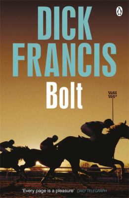 Bolt (Francis Thriller) 1405916710 Book Cover