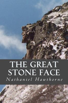 The Great Stone Face 1539386783 Book Cover