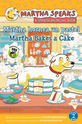 Martha Bakes a Cake/Martha Hornea Un Pastel [Spanish] 0547718969 Book Cover