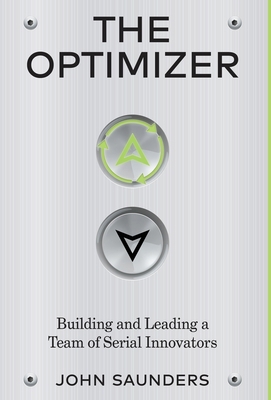 The Optimizer: Building and Leading a Team of S... 1636766846 Book Cover