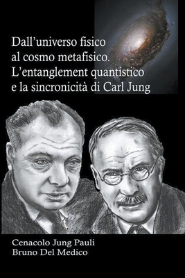 Dall'universo fisico al cosmo metafisico. L'ent... [Italian] B0B35B78G2 Book Cover