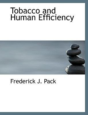 Tobacco and Human Efficiency 1140038583 Book Cover
