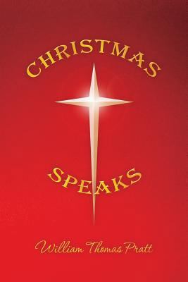 Christmas Speaks 1537595644 Book Cover