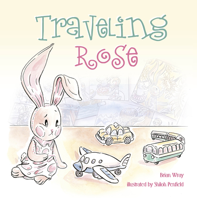 Traveling Rose 0764364545 Book Cover