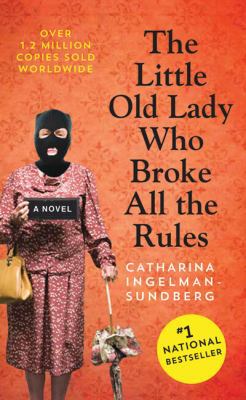 The Little Old Lady Who Broke All The Rules 1443454036 Book Cover