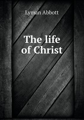 The life of Christ 551884395X Book Cover