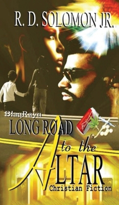 Long Road To The Altar B0DFDZL9V1 Book Cover