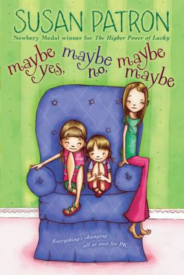Maybe Yes, Maybe No, Maybe Maybe 1416961763 Book Cover