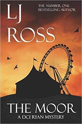 The Moor: A DCI Ryan Mystery (The DCI Ryan Myst... 1095812653 Book Cover