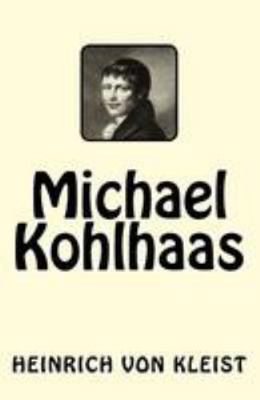 Michael Kohlhaas [German] 1544762844 Book Cover