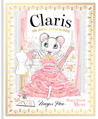 Claris: Magnificent Mess: Claris #8 1761210890 Book Cover