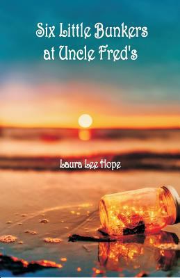 Six Little Bunkers at Uncle Fred's 9352976355 Book Cover