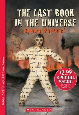 The Last Book in the Universe 0439771331 Book Cover