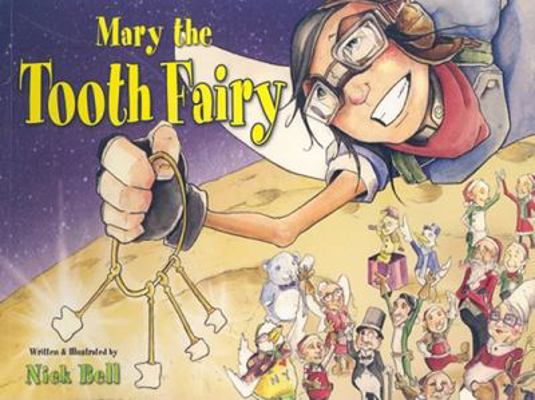 Mary the Tooth Fairy 1601080255 Book Cover