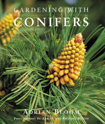 Gardening with Conifers 0711217068 Book Cover
