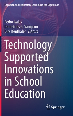 Technology Supported Innovations in School Educ... 303048193X Book Cover