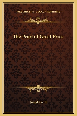 The Pearl of Great Price 1169219896 Book Cover