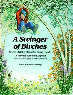 Swinger of Birches 0916144933 Book Cover