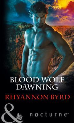 Blood Wolf Dawning (Mills & Boon Nocturne) 0263253503 Book Cover
