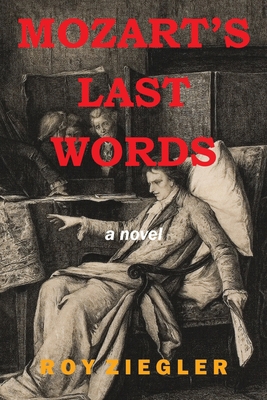 Mozart's Last Words 1669843831 Book Cover