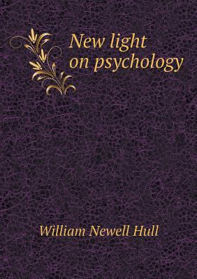 New light on psychology 5518938918 Book Cover
