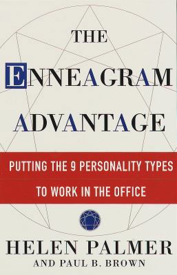 The Enneagram Advantage: Putting the 9 Personal... 0609802208 Book Cover