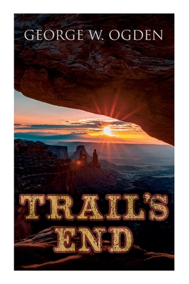 Trail's End: Western Novel 8027342724 Book Cover