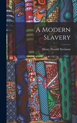 A Modern Slavery 101613567X Book Cover