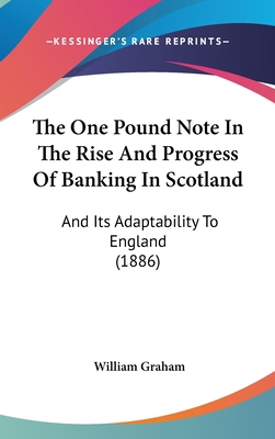 The One Pound Note In The Rise And Progress Of ... 1104446545 Book Cover