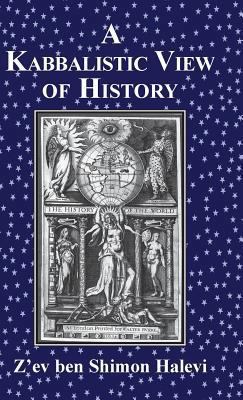 A Kabbalistic View of History 1909171018 Book Cover