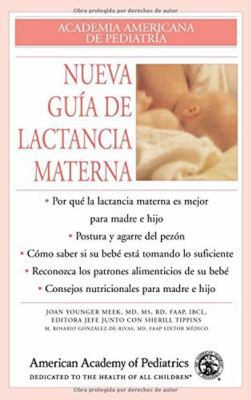 Nueva Guia de Le Lactancia Materna [Spanish] 1581101260 Book Cover