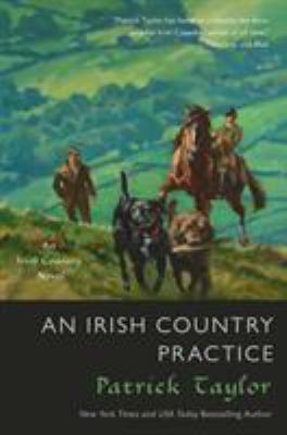 An Irish Country Practice: An Irish Country Novel 076538275X Book Cover