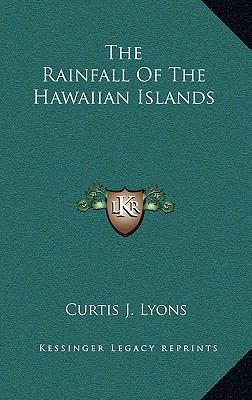 The Rainfall Of The Hawaiian Islands 1168903637 Book Cover