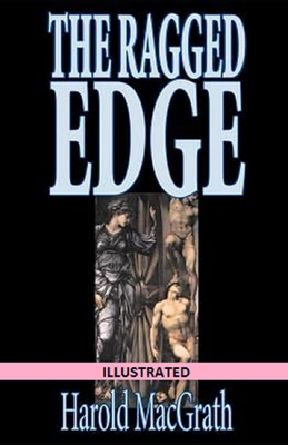 The Ragged Edge Illustrated B08R4F8P2L Book Cover