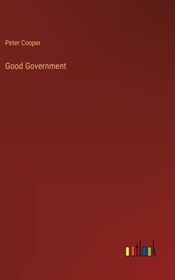 Good Government 3368635611 Book Cover