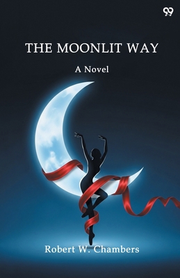 The Moonlit Way A Novel 9371818212 Book Cover