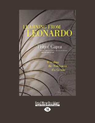 Learning from Leonardo: Decoding the Notebooks ... [Large Print] 1459673336 Book Cover